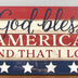 ""God Bless America"" Wood Sign - verycoolshop